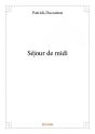 Sejour De Midi - Preview