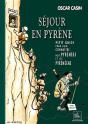 Séjour En Pyrène, Petit Guide Pour Bien Connaitre Nos Pyrénées & Les Pyrénéens - Preview