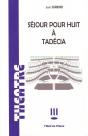 Sejour Pour Huit A Tadecia - Preview