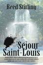 Sejour Saint-Louis - Preview