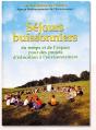 Séjours Buissonniers ; Du Temps Et De L'Espace Pour Des Projets D'Éducation À L'Environnement - Preview
