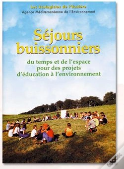 Capa do artigo Séjours Buissonniers ; Du Temps Et De L'Espace Pour Des Projets D'Éducation À L'Environnement