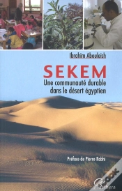 Capa do artigo Sekem , Une Communauté Durable Dans Le Désert Égyptien
