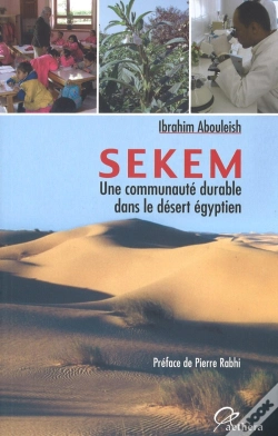 Capa do artigo Sekem , Une Communauté Durable Dans Le Désert Égyptien