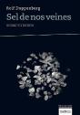 Sel De Nos Veines : Du Moriah A La Mer Morte - Preview