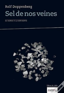 Capa do artigo Sel De Nos Veines : Du Moriah A La Mer Morte