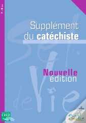 Sel De Vie : Sel De Vie - 7/9 Ans - Supplément Catéchiste