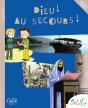 Sel De Vie : Sel De Vie - 9/11 Ans - Dieu ! Au Secours ! - Preview