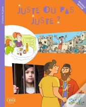 Sel De Vie : Sel De Vie - 9/11 Ans - Juste Ou Pas Juste ?