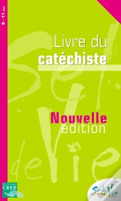 Capa do artigo Sel De Vie : Sel De Vie - 9/11 Ans - Livre Du Catéchiste
