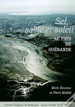 Capa do artigo Sel, Sable Et Soleil Au Pays De Guerande