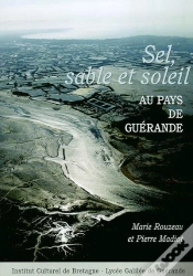 Capa do artigo Sel, Sable Et Soleil Au Pays De Guerande