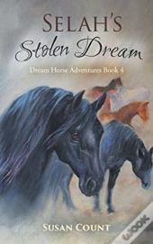 Selah'S Stolen Dream