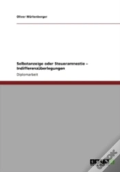 Capa do artigo Selbstanzeige Oder Steueramnestie Aã¢Â€Šâ¬" Indifferenzaberlegungen