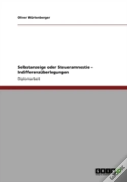 Capa do artigo Selbstanzeige Oder Steueramnestie Aã¢Â€Šâ¬" Indifferenzaberlegungen