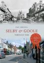 Selby & Goole Through Time - Preview