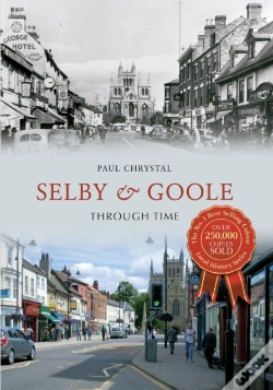 Capa do artigo Selby & Goole Through Time