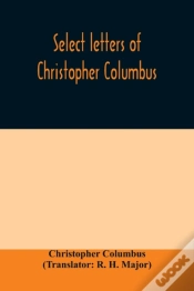 Capa do artigo Select Letters Of Christopher Columbus :