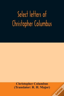 Capa do artigo Select Letters Of Christopher Columbus :