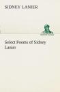Select Poems Of Sidney Lanier - Preview