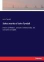 Select Works Of John Tyndall - Preview