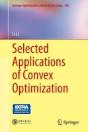 Selected Applications Of Convex Optimization - Preview