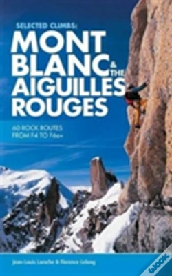 Capa do artigo Selected Climbs: Mont Blanc & The Aiguilles Rouges
