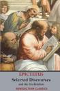 Selected Discourses Of Epictetus, And The Enchiridion - Preview