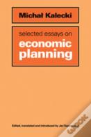 Selected Essays On Economic Planning