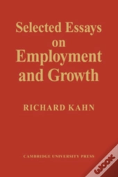 Selected Essays On Employment And Growth