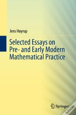 Capa do artigo Selected Essays On Pre- And Early Modern Mathematical Practice