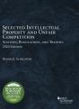 Selected Intellectual Property And Unfair Competition Statutes, Regulations, And Treaties, 2020 - Preview