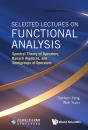 Selected Lectures On Functional Analysis - Preview