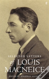 Selected Letters Louis Macniece
