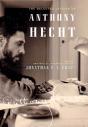 Selected Letters Of Anthony Hecht - Preview