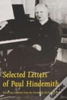 Selected Letters Of Paul Hindemith