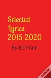 Capa do artigo Selected Lyrics By Ed Fram