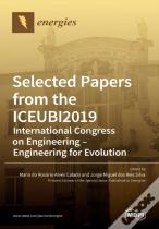 Selected Papers From The Iceubi2019 - International Congress On Engineering - Engineering For Evolution