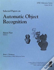 Selected Papers On Automatic Object Recognition