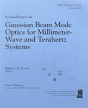 Selected Papers On Gaussian Beam Mode Optics For Millimeter-Wave And Terahert Systems - Preview