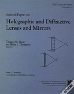 Capa do artigo Selected Papers On Holographic And Diffractive Lenses And Mirrors