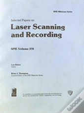 Selected Papers On Laser Scanning And Recording