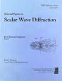 Selected Papers On Scalar Wave Diffraction - Preview