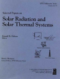 Selected Papers On Solar Radiation And Solar Thermal Systems - Preview