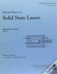 Selected Papers On Solid State Lasers
