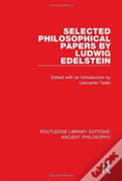 Selected Philosophical Papers By Ludwig Edelstein
