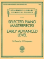 Selected Piano Masterpieces - Early Advanced Level - Preview