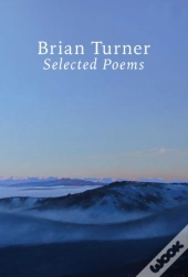 Selected Poems - Brian Turner