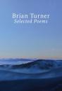 Selected Poems - Brian Turner - Preview