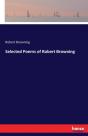 Selected Poems Of Robert Browning - Preview